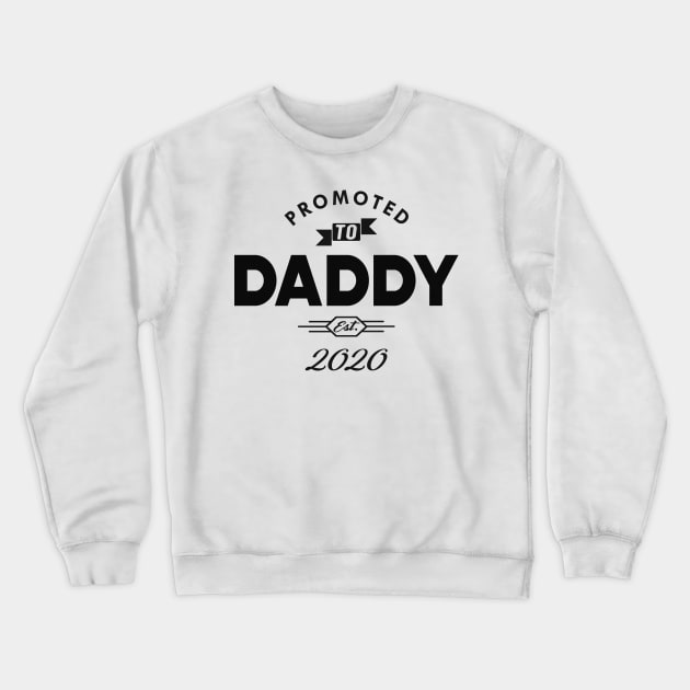 New Daddy - Promoted to daddy est. 2020 Crewneck Sweatshirt by KC Happy Shop